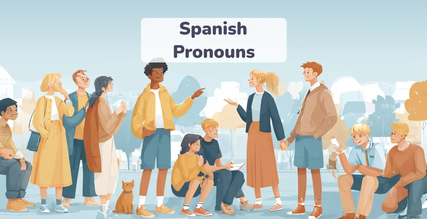 Pronouns in Spanish